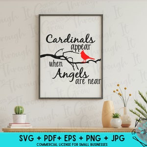 In Erinnerung an SVG - Kardinäle erscheinen, wenn Engel in der Nähe sind - Cricut Silhouette Datei - Kardinal Vogel SVG - Trauer digitale Datei - Geschenk nach Verlust