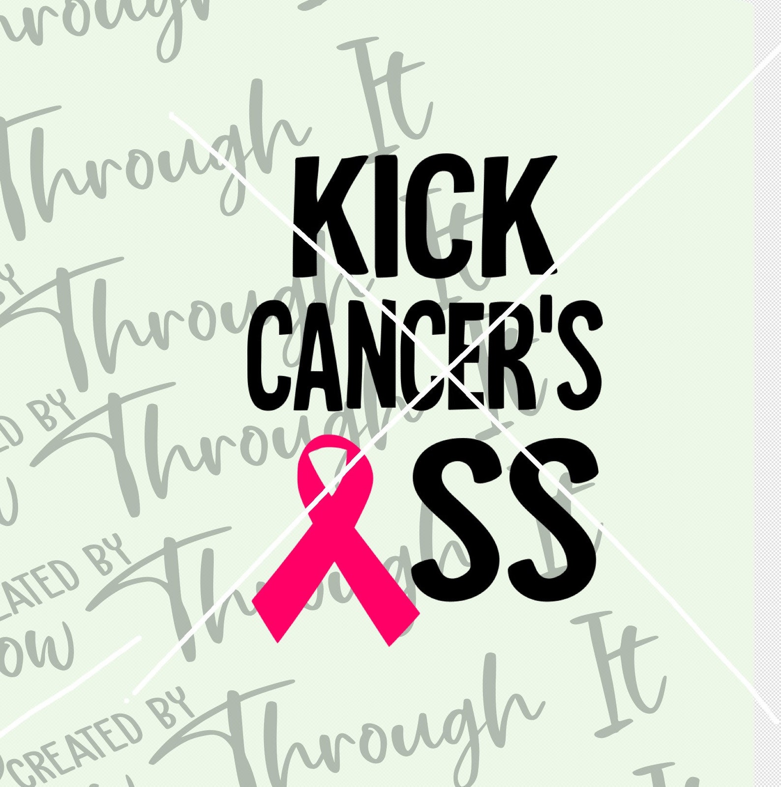 Cancer Awareness SVG Kick Cancer's Ass Digital File Etsy