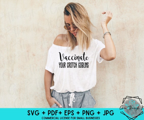 Funny Pro Vaccination T Shirt Vaccinate Your Crotch Goblins Funny Pro Vaccination T Shirt Vaccinate Your Crotch Goblins