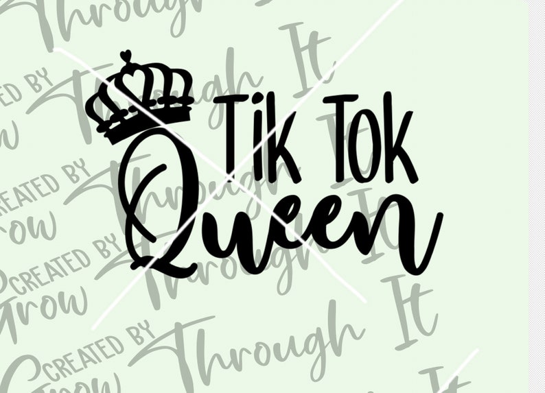 Download Tik Tok Queen Tik Tok Famous Tik Tok SVG Tik Tok | Etsy