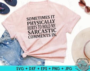 Funny Sarcastic SVG: Inappropriate Humor Digital File (Cricut)