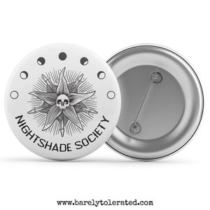 Nightshade Society Badge / Magnet / Keyring
