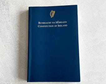 Constitution of Ireland Book - Bunreacht Na hEireann (2004 Edition)