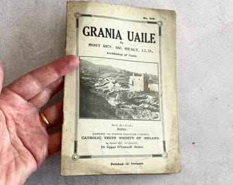 Iers geschiedenisboekje uit de jaren 1920 – Grania Uaile door aartsbisschop John Healy