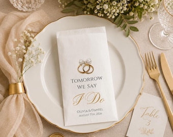 25+ Wedding Favor Bags Personalized, Tomorrow We Say I Do Bags, Elegant Wedding Treat Bags, Custom Wedding Candy Bags, Free Shipping
