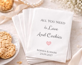 Wedding Cookie Favor Bags, Personalized Wedding Favor Bags, All You Need Is Love And Cookies, Treat Bags for Guests