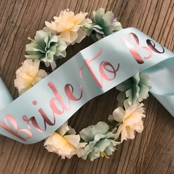 Mint Pastel Green "Bride to Be" Sash with Rose Gold Lettering Baby Light Green Blue Bridal Shower Bachelorette Party Audrey Hepburn Style