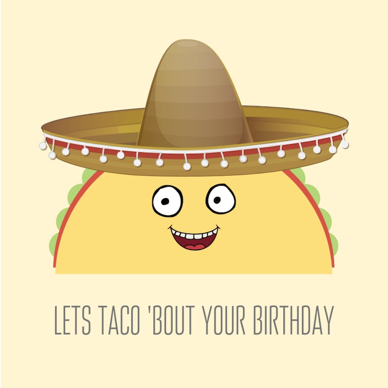 Taco Birthday Card Printable Birthday Card Pun Card Funny Birthday Card Food Birthday Card INSTANT DOWNLOAD Cute Card