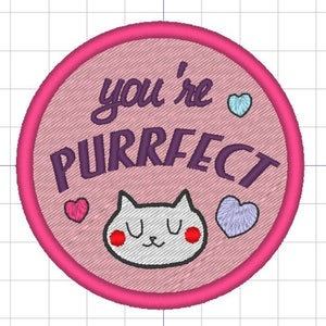 Cat patch You&#39;re purrfect (2 sizes) badge design machine embroidery pattern in the hoop 4x4 digital ith file