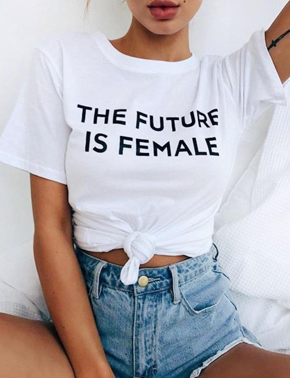 The Future is Female T-shirt Cool Feminist Vintage Tee | Etsy