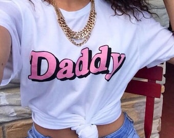 Daddy shirt Little Girl DDLG Kylie Jenner T-shirt Pink Text Tee