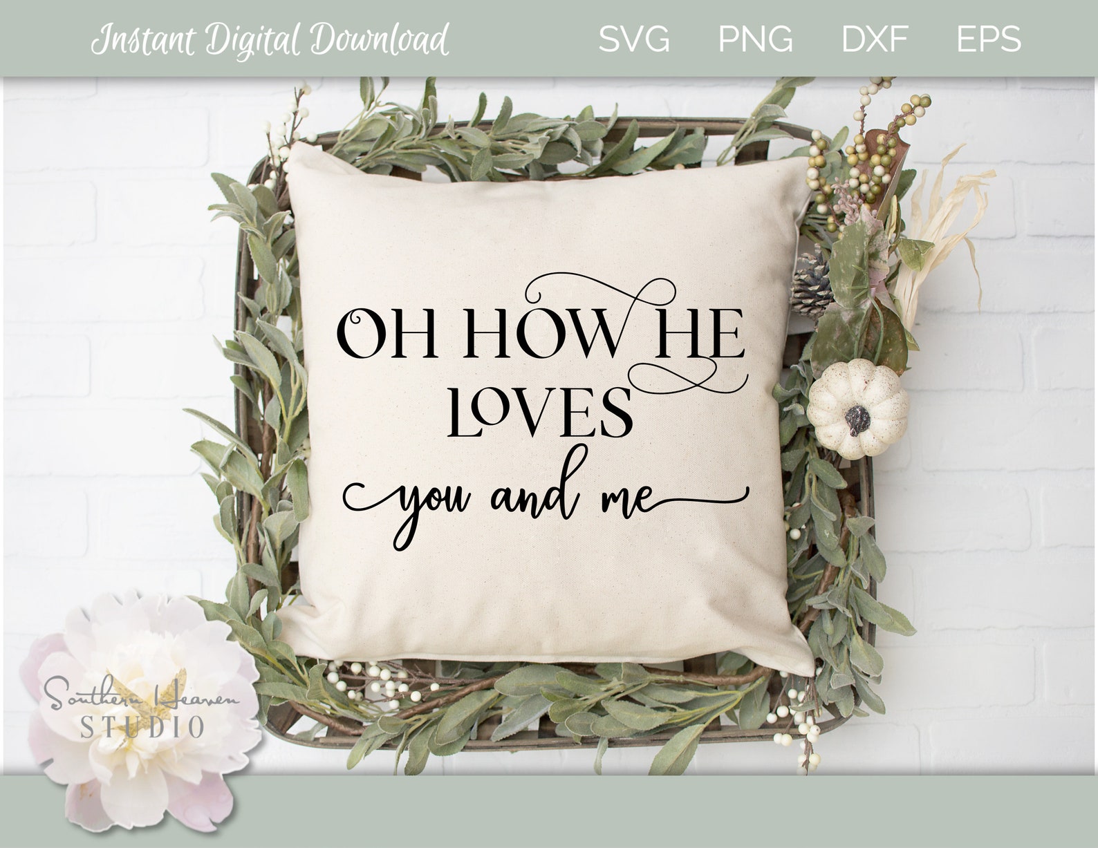 Oh How HE LOVES YOU And Me Svg Bible Verse Svg Pray Svg Etsy