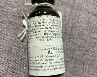 Sweet Dreams tincture : Helps you relax and helps quiet the mind for a better nights sleep