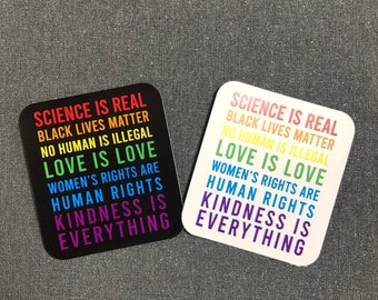 Science is Real, Black Lives Matter Water Resistant Sticker - Rainbow Text (2.25 inch)