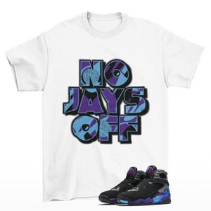 Jay All Day Sneaker Shirt White to Match Jordan 8 Aqua