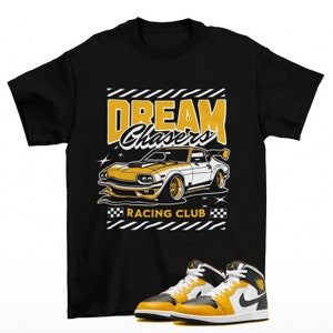 Dream Chaser Sneaker Shirt to Match Jordan 1 Mid Yellow Ochre
