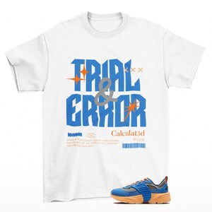 Risky Sneaker Shirt White to Match Jordan Trunner Blue Beyond