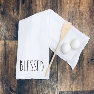 Blessed Tea Towel - Tea Towel - Kitchen Towel - Inspirational Kitchen Towel