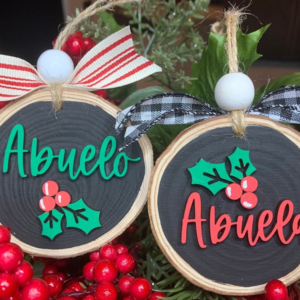 Abuelo Ornament - Abuela Ornament - Abuelo- Abuela - Custom Wood Ornament - Personalized Wood Ornament