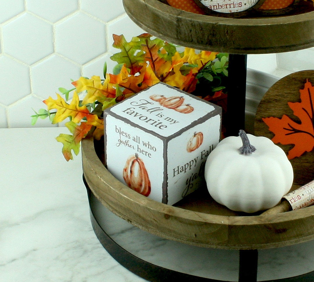 Rustic Fall Decorated Wood Cube for Tiered Tray Home Decor Fall is My ...
