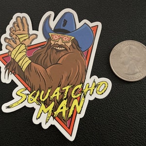 Squatcho Man Bigfoot vinyl sticker Sasquatch Macho Man wrestling