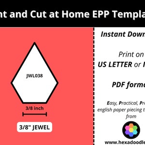 JWL038 - JEWELS - EPP Print and Cut at Home templates - 3/8 inch sides for printing and cutting out at home. 90 pieces per page.