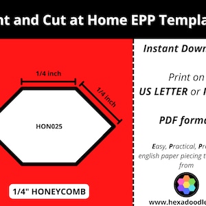 HON025 - HONEYCOMB - 1/4 inch sides for printing and cutting out at home. 238 pieces per page.  EPP Print and Cut at Home templates