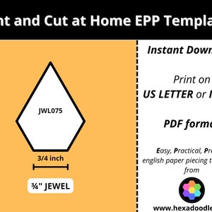 JWL075 - JEWELS - EPP Print and Cut at Home templates - 3/4 inch sides for printing and cutting out at home. 25 pieces per page.