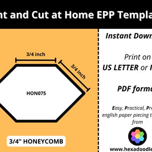 HON075 - HONEYCOMB - 3/4 inch sides for printing and cutting out at home. 30 pieces per page.  EPP Print and Cut at Home templates
