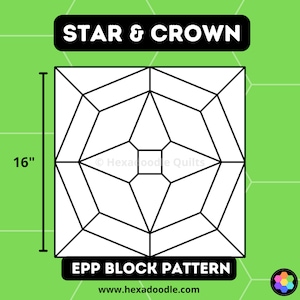 Modèles et modèles de blocs EPP étoiles et couronnes de 16 po. - Fichier PDF pour l&#39;impression et la découpe à la maison.