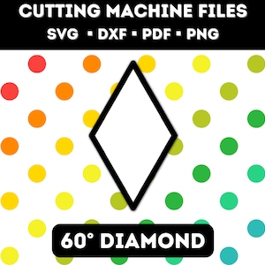 60 Degree Diamonds Cutting Machine Files * SVG * DXF for Cricut, Silhouette and Brother Scan n Cut - Cut your own template Queen of Diamonds