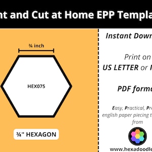 HEX075 - HEXAGON - EPP Print and Cut at Home templates - 3/4 inch sides for printing and cutting out at home. 30 hexagons per page.