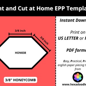 HON038 - HONEYCOMB - 3/8 inch sides for printing and cutting out at home. 120 pieces per page.  EPP Print and Cut at Home templates