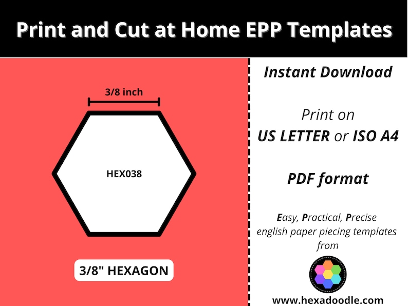 HEX038 - HEXAGON - EPP Print and Cut at Home Templates - 3/8 Inch Sides ...