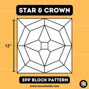 Modèles et modèles de blocs en EPP étoiles et couronnes de 30 cm (12 po.) - Fichier PDF à imprimer et à découper à la maison.