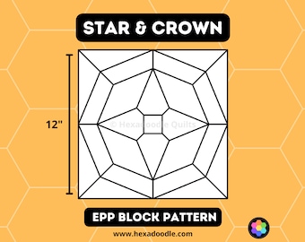 12" Star & Crown EPP Block Pattern and Templates - PDF file for printing and cutting at home.