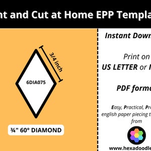 6DIA075 - 60 DEGREE DIAMOND - EPP Print and Cut at Home templates - 3/4 inch sides for printing and cutting out at home. 94 pieces per page.