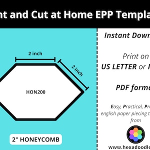 HON200 - HONEYCOMB - 2 inch sides for printing and cutting out at home. 4 pieces per page.  EPP Print and Cut at Home templates