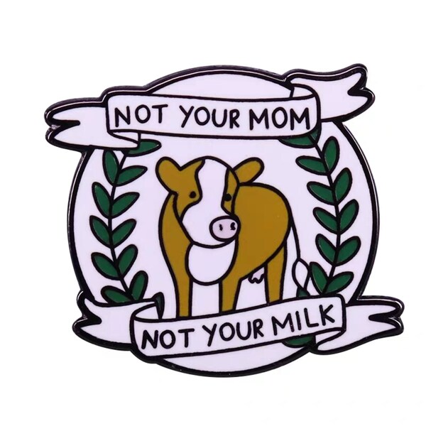 Not Your Mom Not Your Milk - Etsy