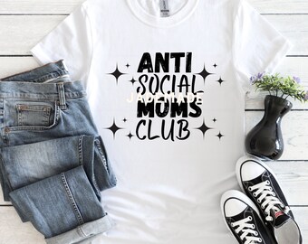 Anti Social Moms Club - PNG Sublimation- Digital