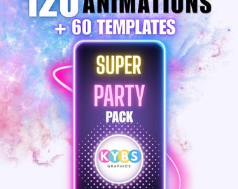 May include: A digital product display featuring the text 120 ANIMATIONS + 60 TEMPLATES above a dark rectangular frame with neon outlines. The center text reads SUPER PARTY PACK above a circular logo with the text KYBS GRAPHICS in colorful letters.