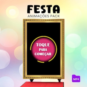 Puede incluir: Un letrero decorativo con marco dorado con la palabra "FESTA" en la parte superior y "ANIMAÇÕES PACK" debajo. El letrero tiene un centro negro con un círculo rosa que contiene el texto "TOQUE PARA COMEÇAR". Un icono MP4 púrpura está en la esquina inferior derecha.