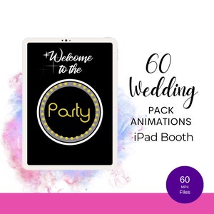 60 Wedding Animations Pack to iPad Booth. Ipad selfie Booth Wedding, Party, Birthday set. LumaBooth, Touchpix, Snappic
