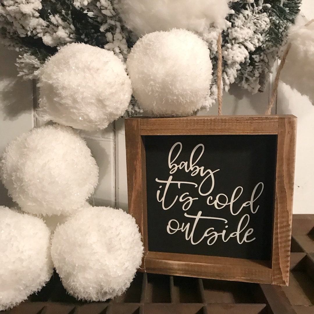 Baby Its Cold Outside Sign, Christmas Sign, Winter Sign, Hot Cocoa Bar ...