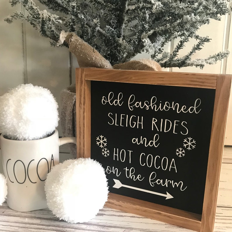 winter sign Old fashioned sleigh rides hot cocoa sign christmas sign