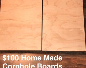 Home Made Corn Hole Boards