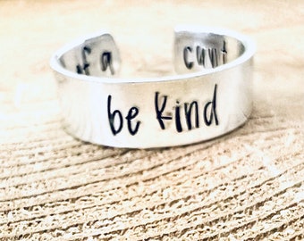 Be Kind of a Cunt Adjustable Ring