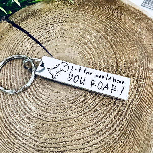 Let The World Hear You ROAR keychain