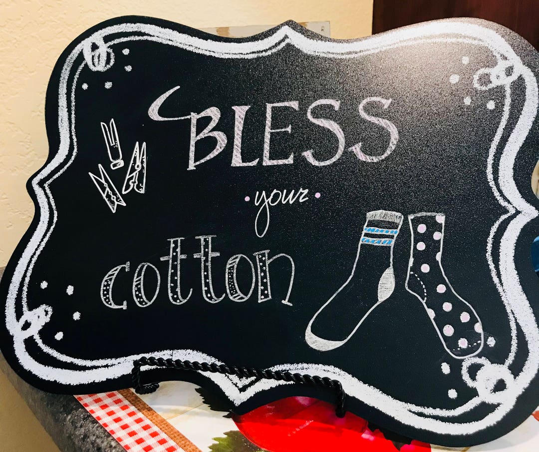 Bless Your Cotton Socksscalloped Chalkboard Sign. Etsy