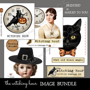 May include: A collection of vintage-style Halloween-themed images. Includes a clock with a crow and pumpkin, a portrait of a woman, a black cat with a bow tie, and a doll wearing a witch hat. Text includes "Witching Hour" and "Haunted Moons".